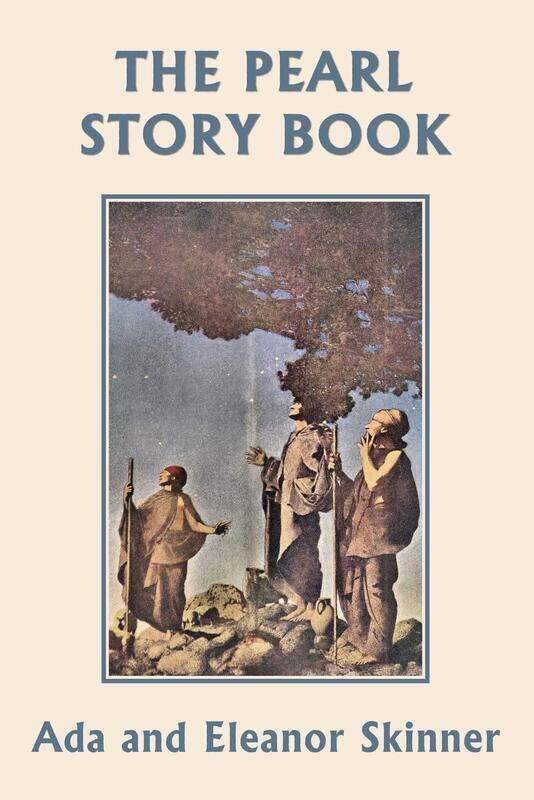 

The Pearl Story Book (Yesterday's Classics)