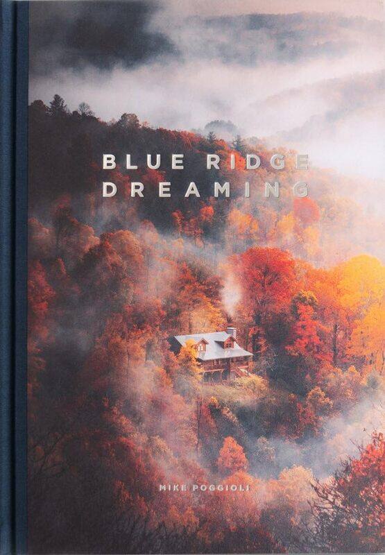 

Blue Ridge Dreaming