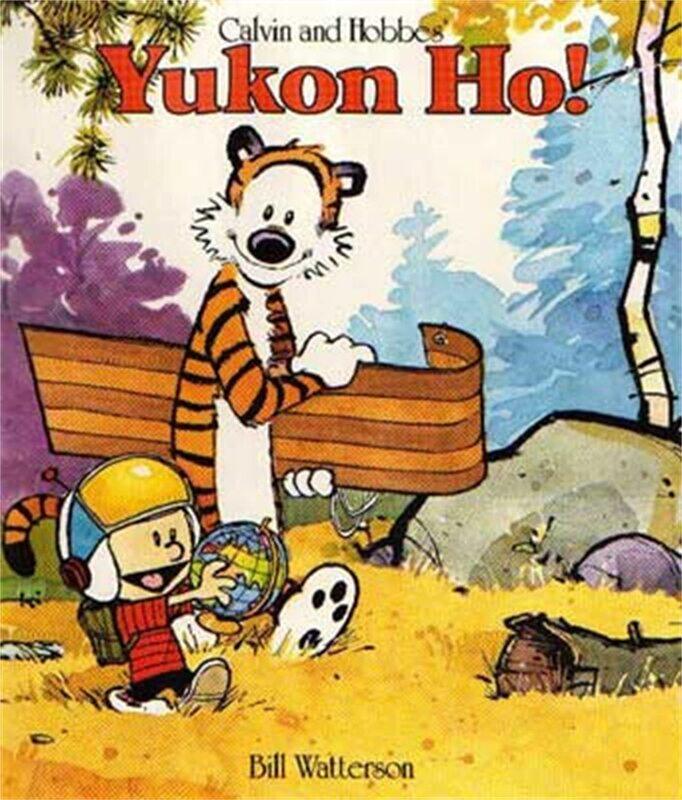 

Sphere Yukon Ho!: Calvin & Hobbes Series: Book Four