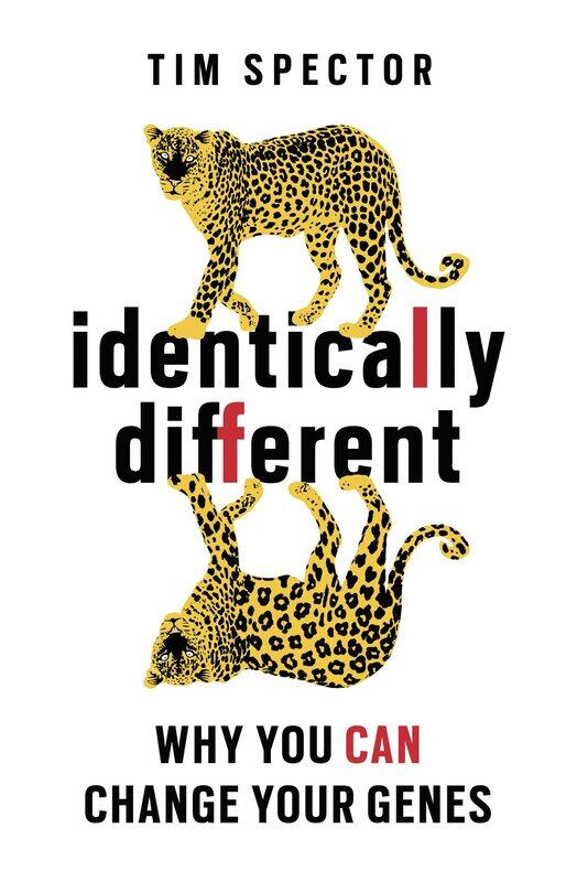 

Identically Different: Why You Can Change Your Genes