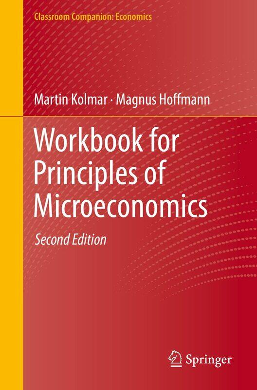 

Workbook for Principles of Microeconomics