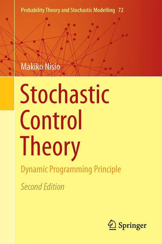 

Stochastic Control Theory: Dynamic Programming Principle