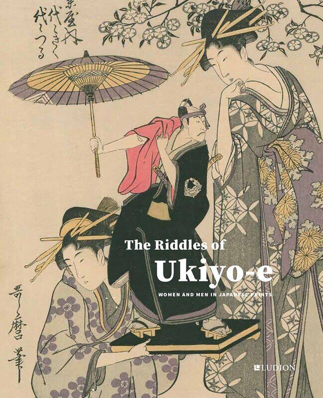 

The Riddles of Ukiyo-e: Women and Men in Japanese Prints