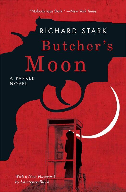 

Butcher's Moon: A Parker Novel