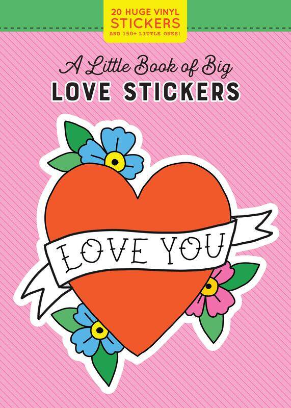 

A Little Book of Big Love Stickers