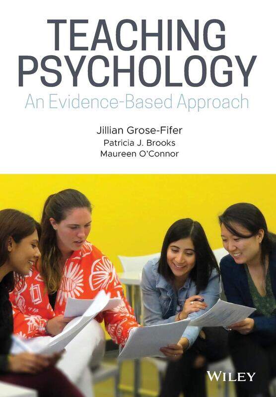 

Teaching Psychology: An Evidence-Based Approach