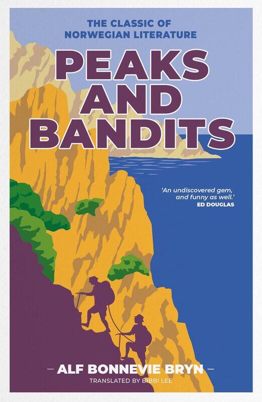 

Peaks and Bandits: The classic of Norwegian literature