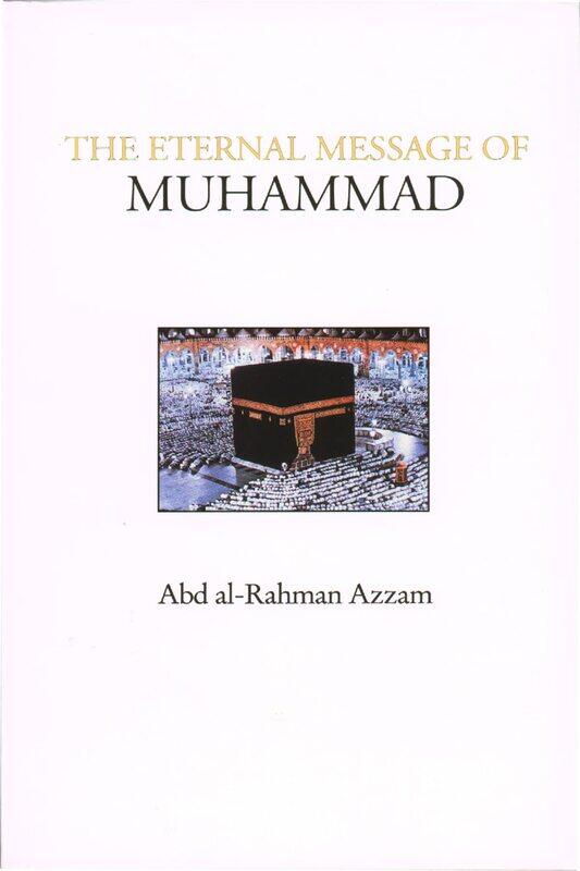 

The Eternal Message of Muhammad
