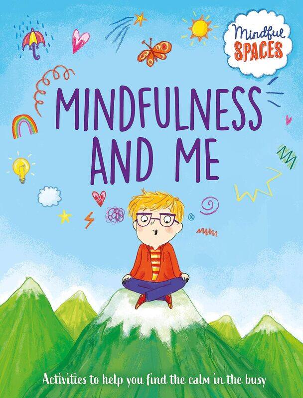 

Mindful Spaces: Mindfulness and Me