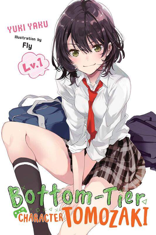 

Yen Press Bottom-tier character tomozaki, vol. 1 (light novel)