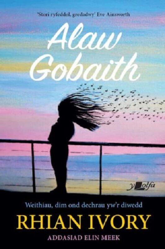 

Darllen yn Well: Alaw Gobaith