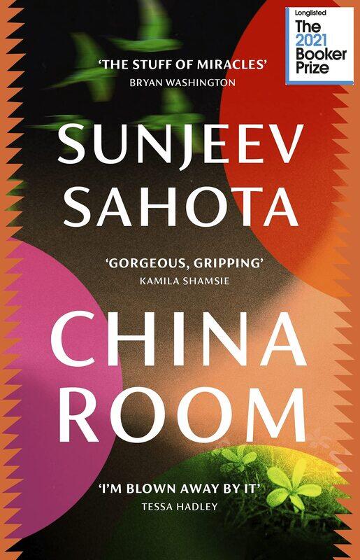 

China Room: LONGLISTED FOR THE BOOKER PRIZE 2021