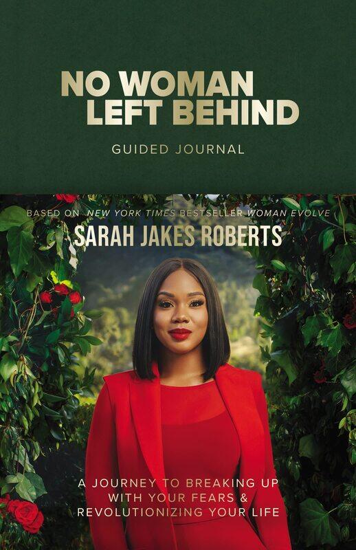 

No Woman Left Behind Guided Journal: A Journey to Breaking Up with Your Fears and Revol