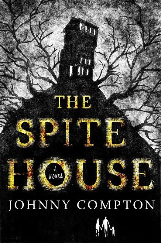 

The Spite House: A Novel