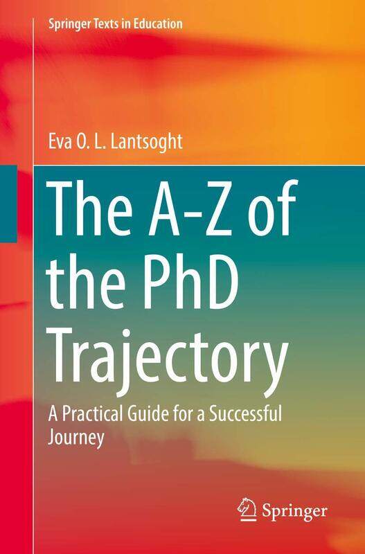 

The A-Z of the PhD Trajectory: A Practical Guide for a Successful Journey