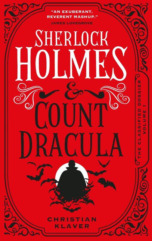 

The Classified Dossier - Sherlock Holmes and Count Dracula