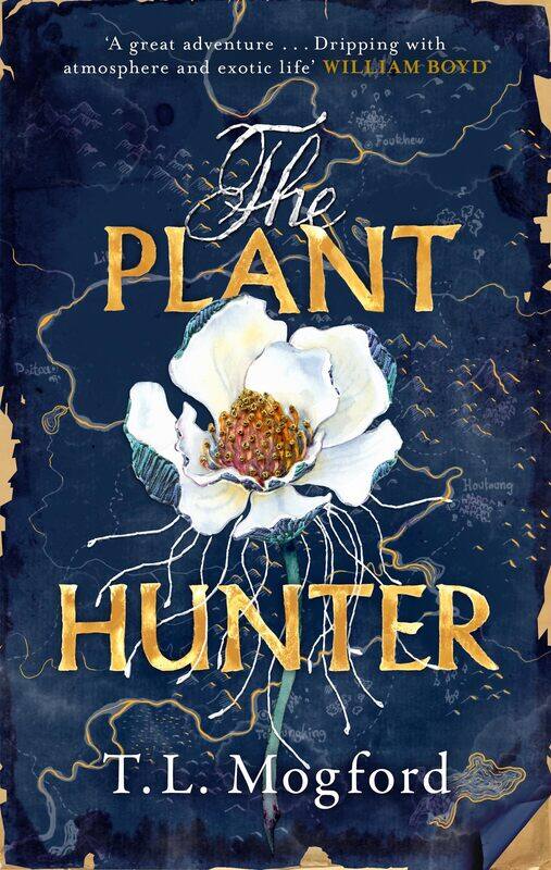

The Plant Hunter: 'A great adventure' William Boyd
