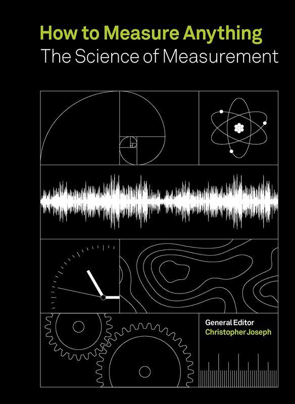 

The Ivy Press How to Measure Anything: Science of Measurement