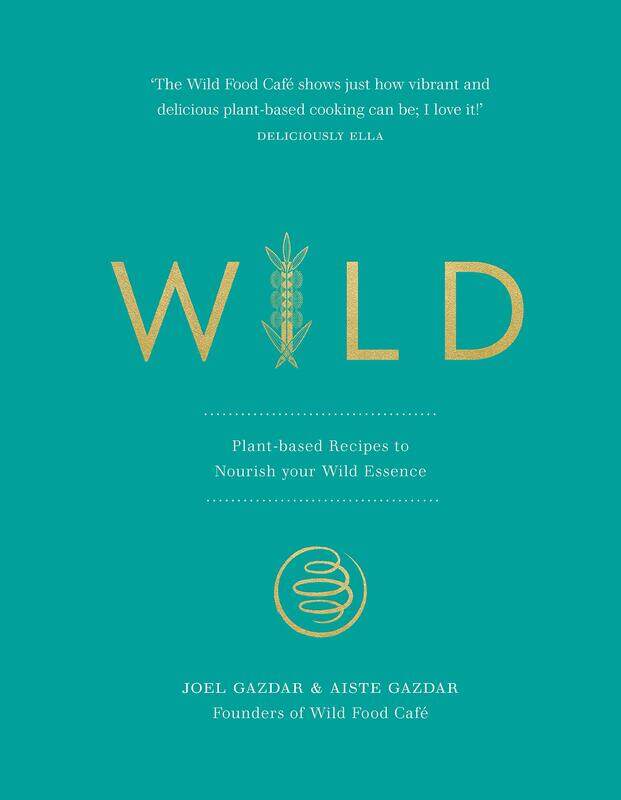 

Vermilion Wild: Plant-based Recipes to Nourish your Wild Essence