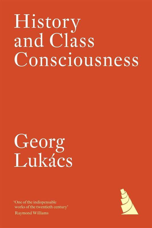 

History and Class Consciousness