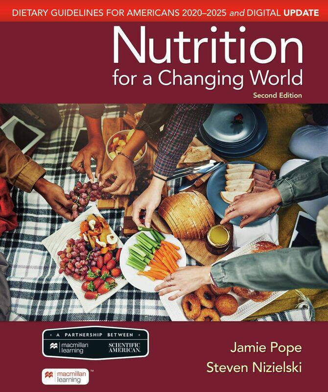 

Scientific American Nutrition for a Changing World: Dietary Guidelines for Americans 2020-2025 & Digital Update