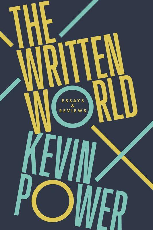 

The Written World: Essays & Reviews
