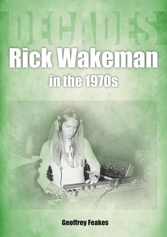 

Rick Wakeman in the 1970s: Decades