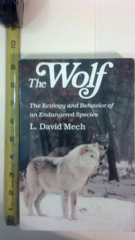 

Wolf: The Ecology and Behavior of an Endangered Species