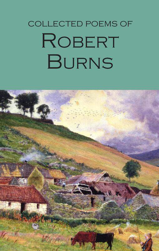

Wordsworth Editions Collected Poems of Robert Burns