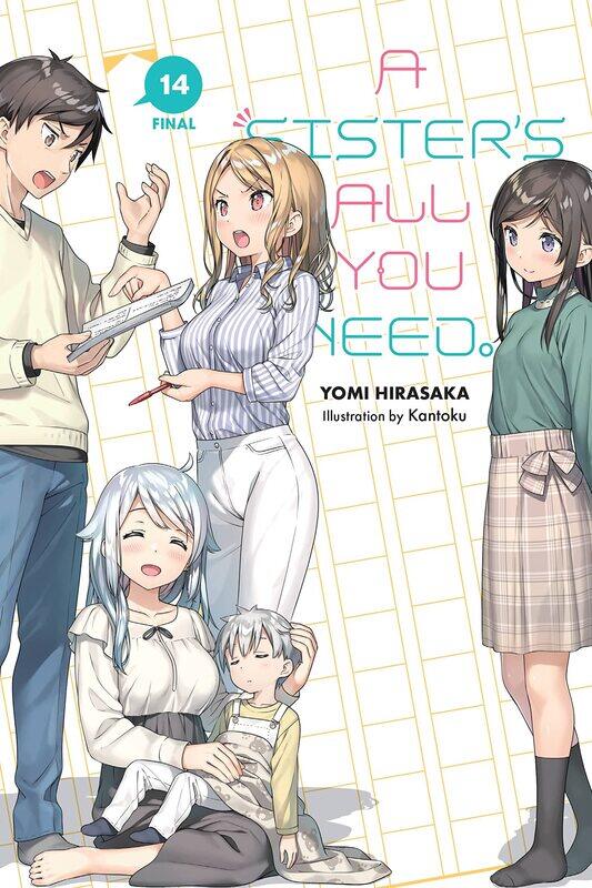 

A Sister's All You Need., Vol. 14 (light novel) (Volume 14)
