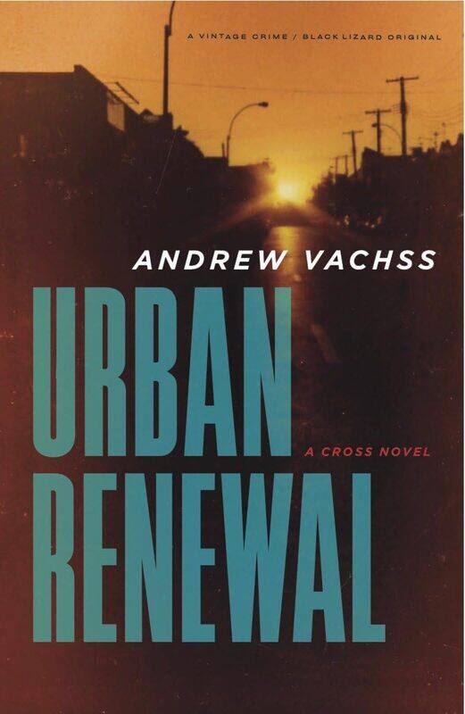 

Urban Renewal: A Cross Novel