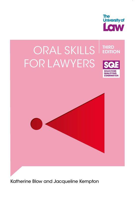 

The University of Law Publishing Limited SQE2 Oral Skills for Lawyers 3e
