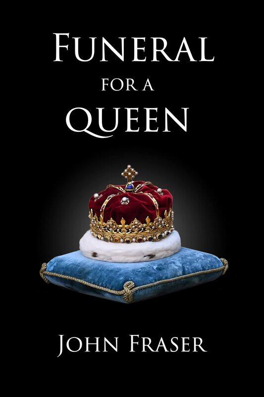 

Funeral for a Queen: Twelve Days in London