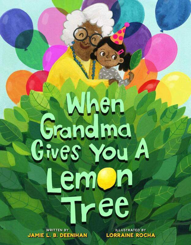 

Sterling Children's Books When Grandma Gives You a Lemon Tree