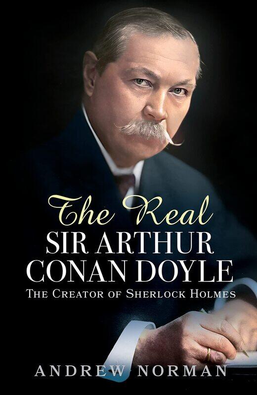

White Owl The Real Sir Arthur Conan Doyle: The Creator of Sherlock Holmes