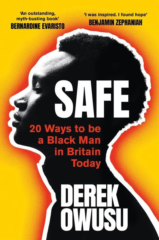 

Safe: 20 Ways to be a Black Man in Britain Today