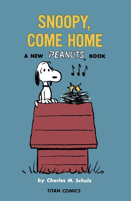 

Titan Comics Peanuts: Snoopy Come Home