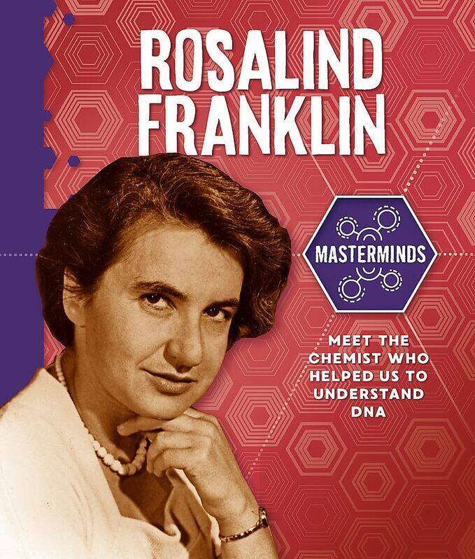 

Masterminds: Rosalind Franklin