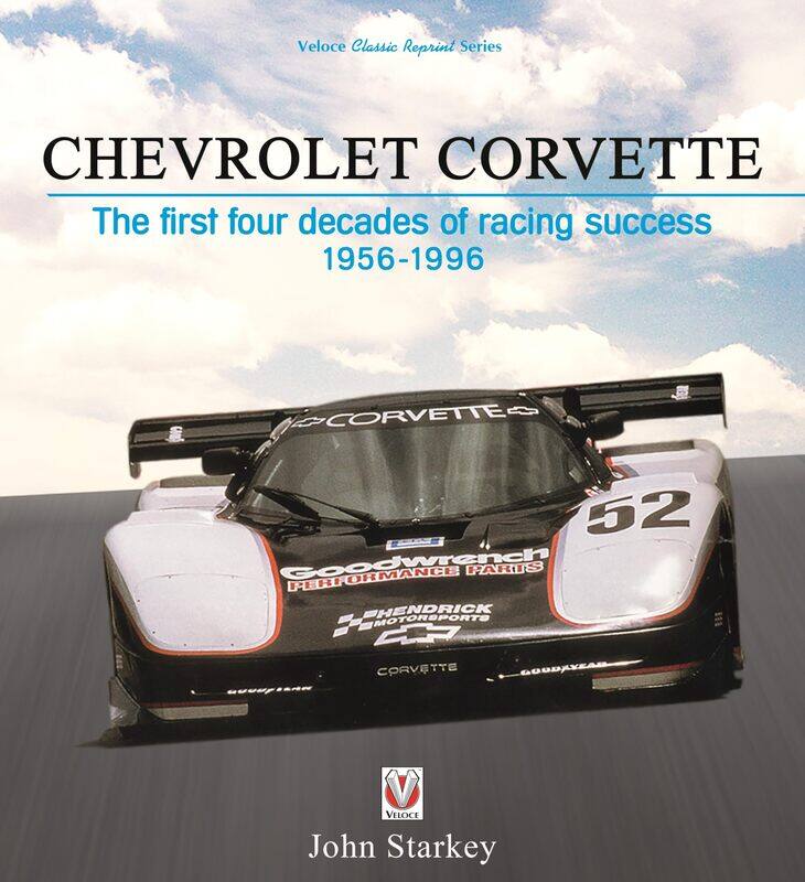

Chevrolet Corvette: The first four decades of racing success 1956-1996
