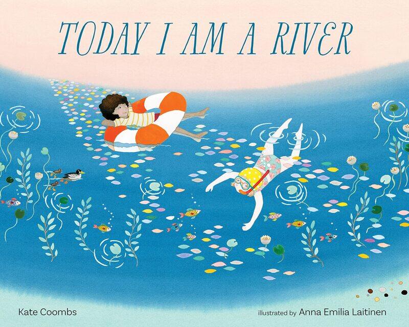 

Today I Am a River