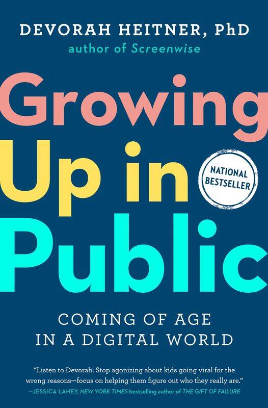 

Growing Up in Public: Coming of Age in a Digital World