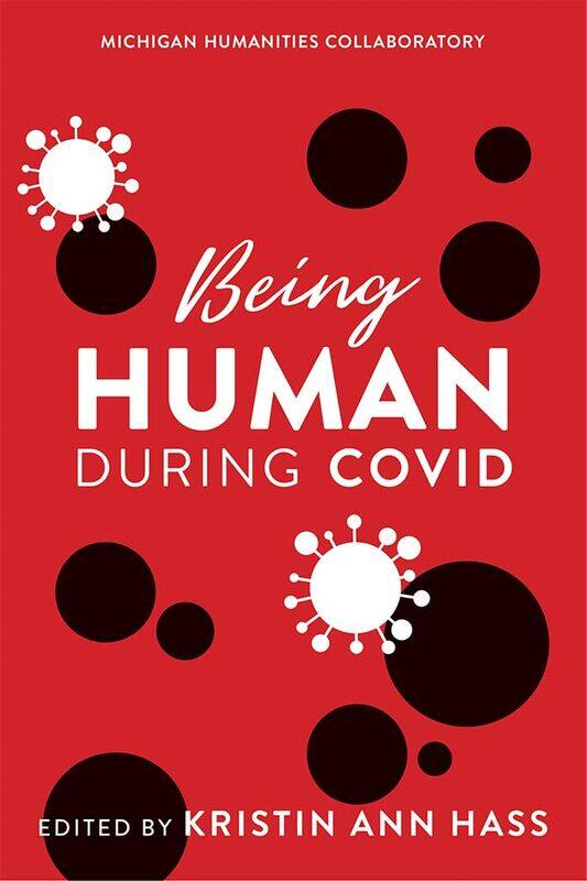 

Being Human during COVID