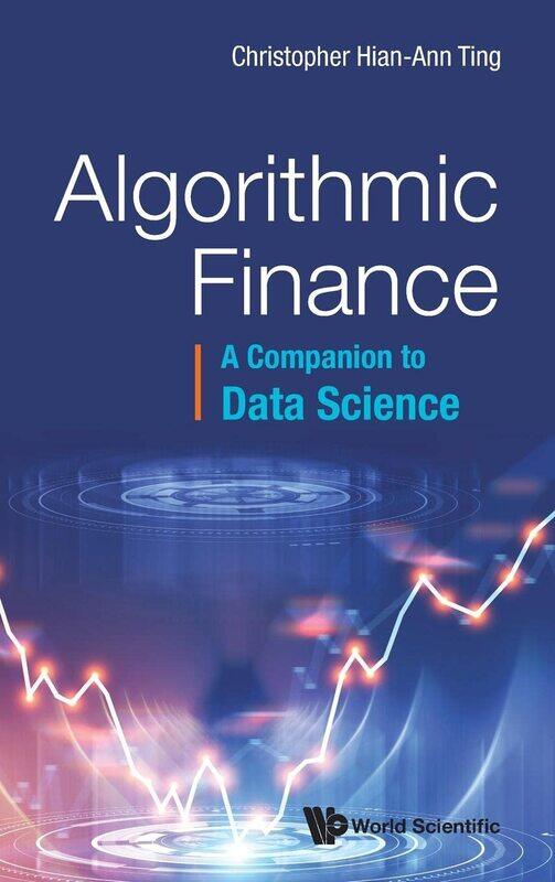 

Algorithmic Finance: A Companion to Data Science
