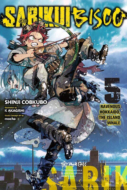 

Sabikui Bisco, Vol. 5 (light novel) (Volume 5)