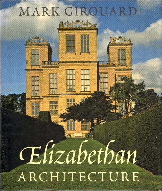 

Elizabethan Architecture