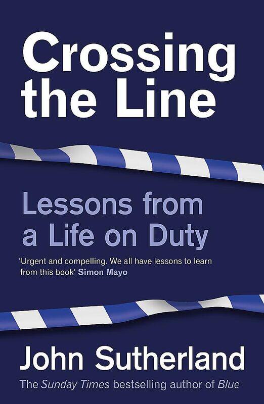 

Crossing the Line: Lessons From a Life on Duty
