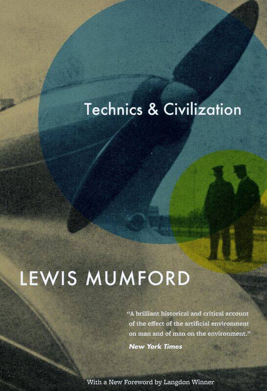 

Technics and Civilization