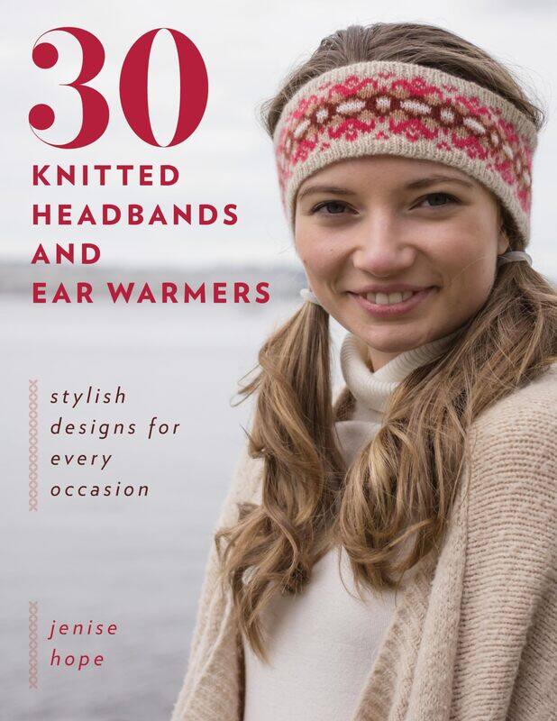 

30 Knitted Headbands and Ear Warmers: Stylish Designs for Every Occasion