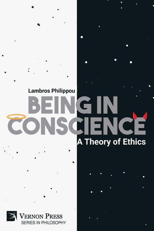 

Being in Conscience: A Theory of Ethics