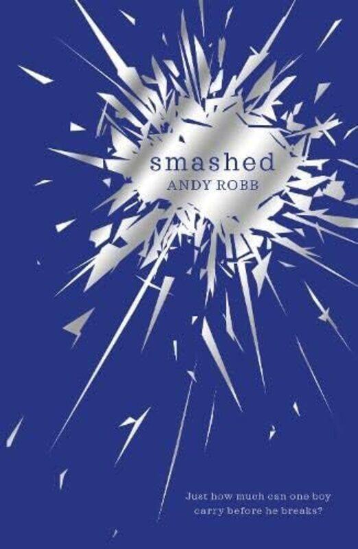 

Smashed